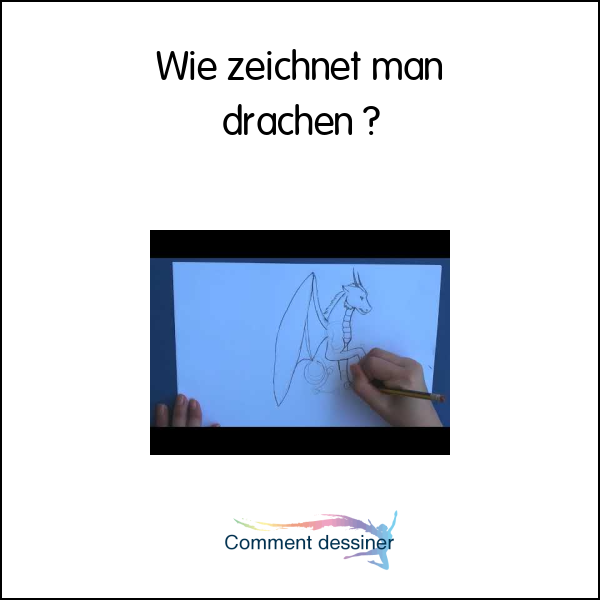 Wie zeichnet man drachen